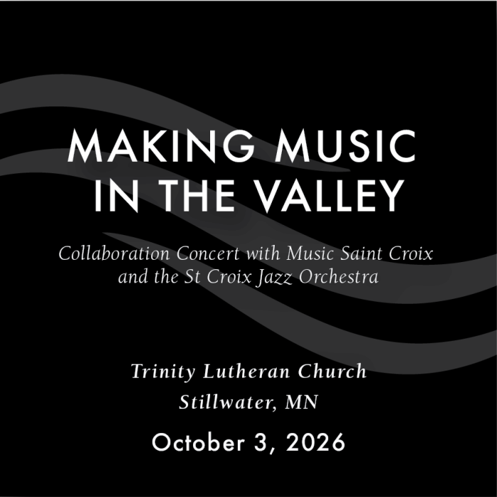 Making Music In The Valley In Collaboration with Music Saint Croix and St. Croix Jazz Orchestra