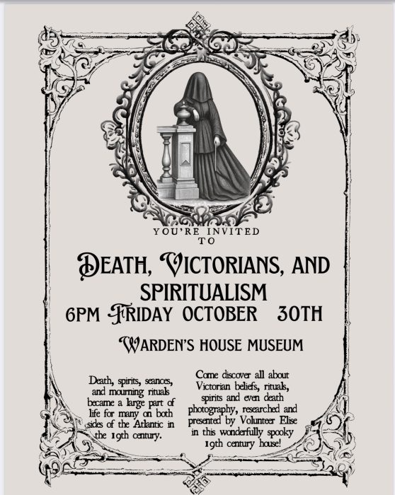 Death, Victorians, and Spiritualism - A spooky presentation at the Warden’s House